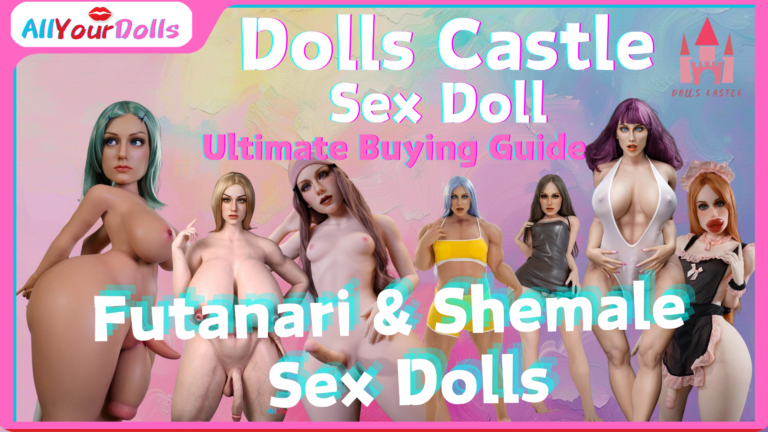 realistic futanari sex doll silicone body Dolls Castle